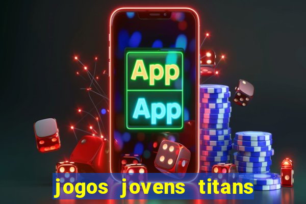 jogos jovens titans battle blitz